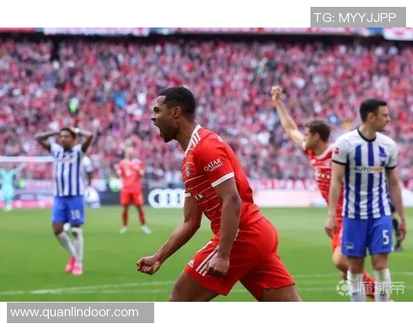 拜仁慕尼黑对阵柏林赫塔直播免费观看攻略与赛事分析 拜仁慕尼黑对阵柏林赫塔直播免费观看攻略与赛事分析